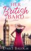 Her British Bard: 2 (Dream Come True Sweet Romance)