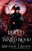 Ruled by Tainted Blood: An Urban Fantasy Action Adventure: 2 (Blood Phoenix Chronicles)