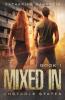 Mixed In