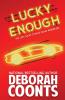 Lucky Enough: 11 (Lucky O'Toole Vegas Adventure)