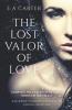 The Lost Valor of Love: 1 (Transcendence)