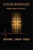 Before I Drop Dead: -Things I Want to Tell You-: 3 (Short Story/Prose)