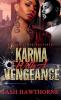 Karma: With a Vengeance