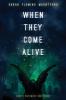 When They Come Alive: 3 (Anna's Nightmare)