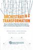 Orchestrating Transformation