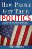 How People Get Their Politics