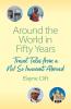Around the World in Fifty Years