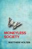 Moneyless Society