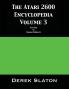 The Atari 2600 Encyclopedia Volume 3