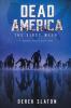 Dead America: The First Week - 7 Book Collection: 2 (Dead America Collections)