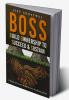 BOSS - Build Ownership to Succeed & Sustain : A Story of Fusion of Karma into Professionalism