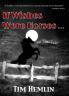 If Wishes Were Horses...: 1 (Neil Marshall Mysteries)