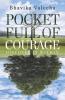 Pocket Full of Courage:Discover it within