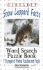 Circle It Snow Leopard Facts Word Search Puzzle Book