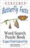Circle It Butterfly Facts Word Search Puzzle Book
