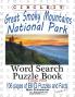 Circle It Great Smoky Mountains National Park Facts Word Search Puzzle Book