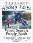 Circle It Ice Hockey Facts Large Print Word Search Puzzle Book
