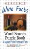 Circle It Wine Facts Word Search Puzzle Book