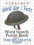 Circle It World War I Facts Large Print Word Search Puzzle Book