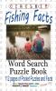 Circle It Fishing Facts Word Search Puzzle Book