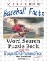 Circle It Baseball Facts Word Search Puzzle Book