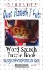 Circle It Queen Elizabeth II Facts Word Search Puzzle Book