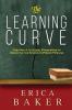 The Learning Curve: Creating a Cultural Framework to Dismantle the School-to-Prison Pipeline