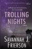 Trolling Nights