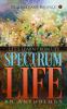 SPECTRUM of LIFE - an Anthology:Let's Learn From Life