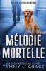 Mélodie Mortelle (Détective Cooper Harrington T. 1) (French Edition)