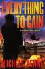 Everything to Gain An Asset Inc. Novel