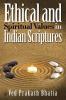 Ethical And Spiritual Values In Indian Scriptures