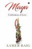 Maya:Celebration Of Love