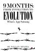 9 Months: From Involution to Evolution:What’s App Satsang