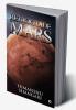 Retrograde Mars - Part I