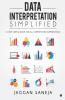 Data Interpretation Simplified:(A Very Useful Book For All Competition Examinations)