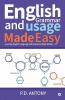 English Grammar And Usage Made Easy:Learning English Language And Grammar Made Simple