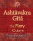 Ashtavakra Gita the Fiery Octave: My Self: the Atma Journal -- a Daily Journey of Self Discovery
