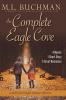 The Complete Eagle Cove: a small town Oregon romance collection: 6