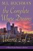 The Complete Where Dreams -Volume 2: a Pike Place Market Seattle romance collection: 10