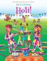 Let's Celebrate Holi! (Maya & Neel's India Adventure Series Book 3)