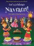 Let's Celebrate Navratri! (Nine Nights of Dancing & Fun) (Maya & Neel's India Adventure Series Book 5)