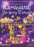 Let's Learn About Ramayana! The Story of Diwali (Maya & Neel's India Adventure Series Book 15)