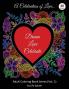 A Celebration of Love: Adult Coloring Book by Life Splash (Valentine Relax Mindfulness Stress Relief Stress Free Calm Meditative Unique Designs Stunning Designs Happy Valentine's Day): 1
