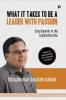 What It Takes to Be a Leader with Passion: Stay Dynamic in the Leadership Zone