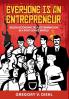 Everyone Is an Entrepreneur
