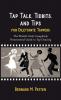 Tap Talk Tidbits and Tips for Dilettante Tappers