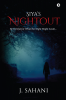 Siya’s Nightout : Be Careful for What the Night Might Await…