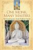 One Monk Many Masters