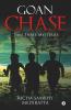 Goan Chase: Take Three Mysteries